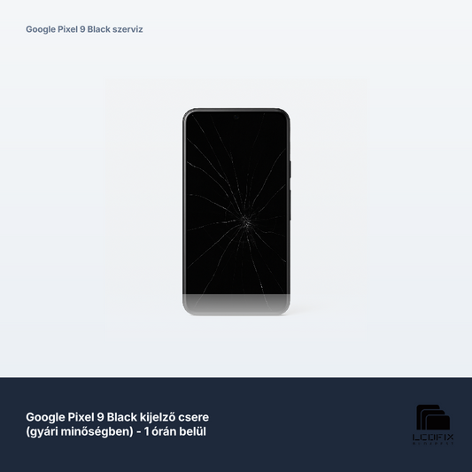 Google Pixel 9 Black kijelző csere (gyári minőségben) - 1 órán belül